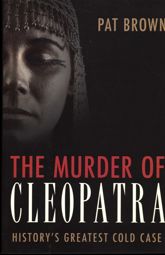 Murder of Cleopatra - 19 Feb 2013