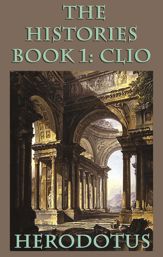 The Histories Book 1: Clio - 24 Aug 2015