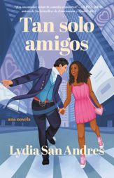 Tan solo amigos, Spanish-language edition of Only Friends - 10 Feb 2026