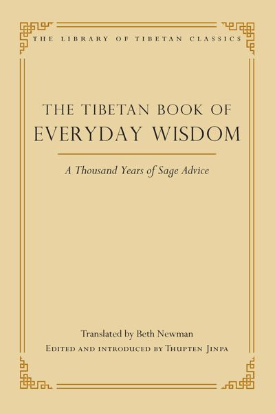 The Tibetan Book of Everyday Wisdom