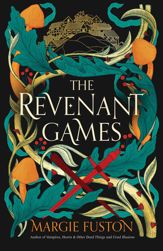 The Revenant Games - 19 Mar 2024