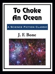 To Choke An Ocean - 28 Apr 2020