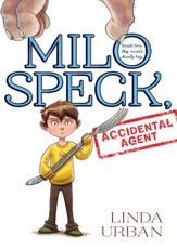 Milo Speck, Accidental Agent - 1 Sep 2015