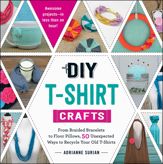 DIY T-Shirt Crafts - 15 Jul 2015