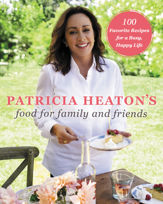 Patricia Heaton's Food for Family and Friends - 6 Feb 2018