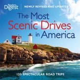 The Most Scenic Drives in America, Newly Revised and Updated - 1 Mar 2012