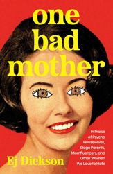 One Bad Mother - 10 Feb 2026