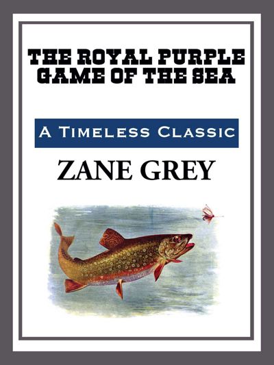 The Royal Purple Game of the Sea