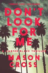 Don't Look for Me - 2 Jan 2018