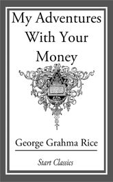 My Adventures With Your Money - 27 Nov 2013