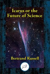 Icarus or The Future of Science - 16 Aug 2023