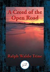 A Creed of the Open Road - 8 Aug 2016