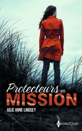 Protecteurs en mission - Intégrale - 1 Jul 2024