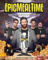 Epic Meal Time - 25 Mar 2014