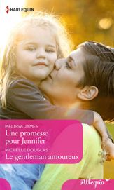Une promesse pour Jennifer - Le gentleman amoureux - 1 Jan 2018