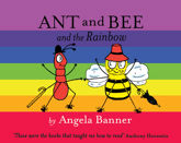 Ant and Bee and the Rainbow - 23 Jan 2014