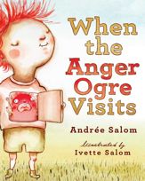 When the Anger Ogre Visits - 28 Apr 2015
