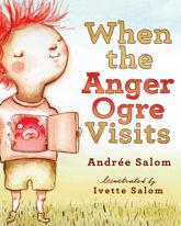 When the Anger Ogre Visits - 28 Apr 2015