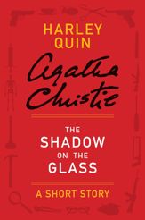 The Shadow on the Glass - 8 May 2012
