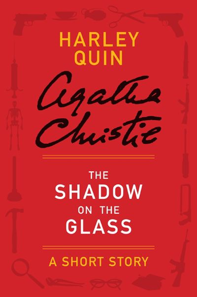 The Shadow on the Glass