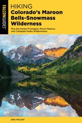 Hiking Colorado's Maroon Bells-Snowmass Wilderness - 1 May 2020