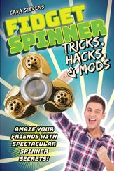 Fidget Spinner Tricks, Hacks & Mods - 11 Jul 2017
