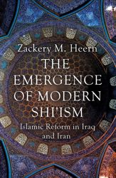 The Emergence of Modern Shi'ism - 4 Jun 2015