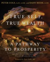 True Self, True Wealth - 2 Oct 2007