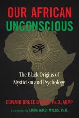 Our African Unconscious - 7 Sep 2021