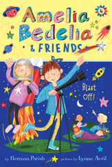 Amelia Bedelia & Friends #6: Amelia Bedelia & Friends Blast Off - 28 Sep 2021