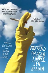 Pretend I'm Dead - 15 May 2018