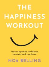 The Happiness Workout - 26 Nov 2024