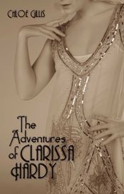 The Adventures of Clarissa Hardy - 21 Apr 2015