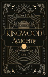 Kingwood Academy - Tome 1 - 13 Mar 2024