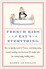 French Kids Eat Everything - 3 Apr 2012