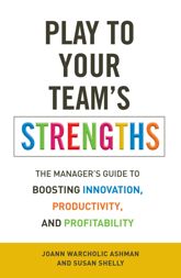 Play to Your Team's Strengths - 15 Sep 2011