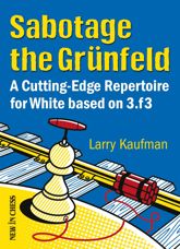 Sabotage the Grunfeld! - 7 Nov 2014