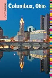 Insiders' Guide® to Columbus, Ohio - 1 Jul 2008