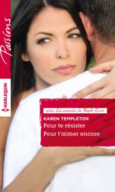 Pour te résister - Pour t'aimer encore - 1 Oct 2015