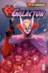 Gatchaman: Galactor - 25 Feb 2025