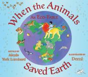 When the Animals Saved Earth - 22 Apr 2015