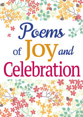 Poems of Joy and Celebration - 12 Aug 2016