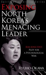 Exposing North Korea's Menacing Leader - 8 Aug 2013