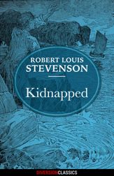 Kidnapped (Diversion Illustrated Classics) - 29 Sep 2015