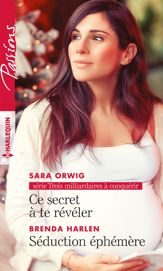 Ce secret à te révéler - Séduction éphémère - 1 Nov 2017
