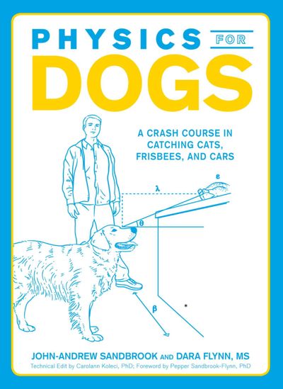 Physics for Dogs