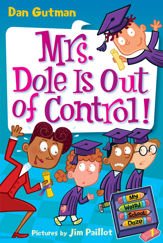 My Weird School Daze #1: Mrs. Dole Is Out of Control! - 6 Oct 2009