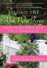 Beyond the White Picket Fence - 23 Feb 2021