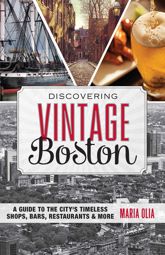 Discovering Vintage Boston - 20 Jan 2015