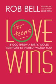 Love Wins: For Teens - 12 Mar 2013